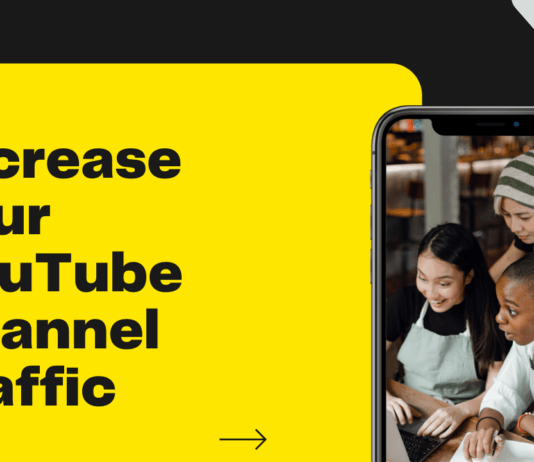 How to increase traffic on my youtube channel