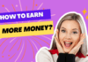 how to earn More money