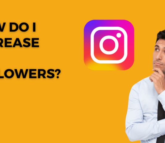 How to Increase your Instagram Followers?