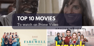 Top 10 Movies to Watch on Prime Video