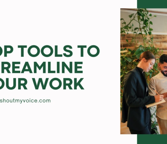 Top Tools to Streamline Your Work