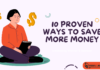 10 Proven Ways to Save More Money