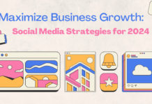 Social Media for Business Growth in 2024