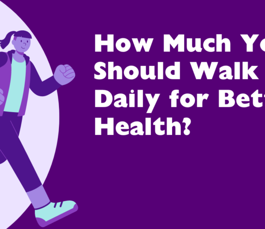How Much You Should Walk Daily for Better Health